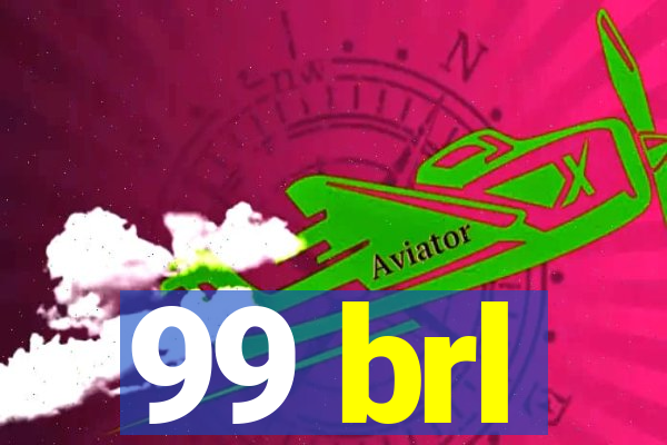 99 brl